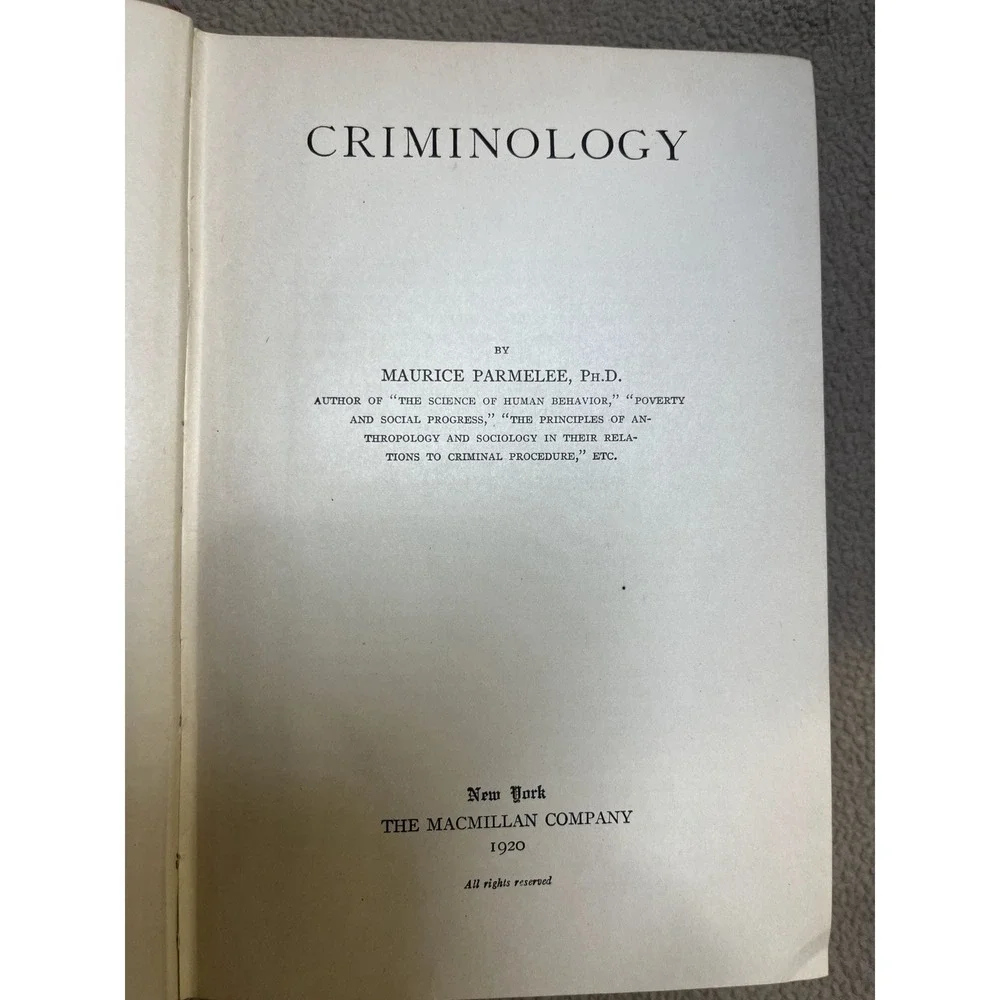 Criminology by Maurice Parmelee 1920 Hardcover Macmillan‎ Co Textbook